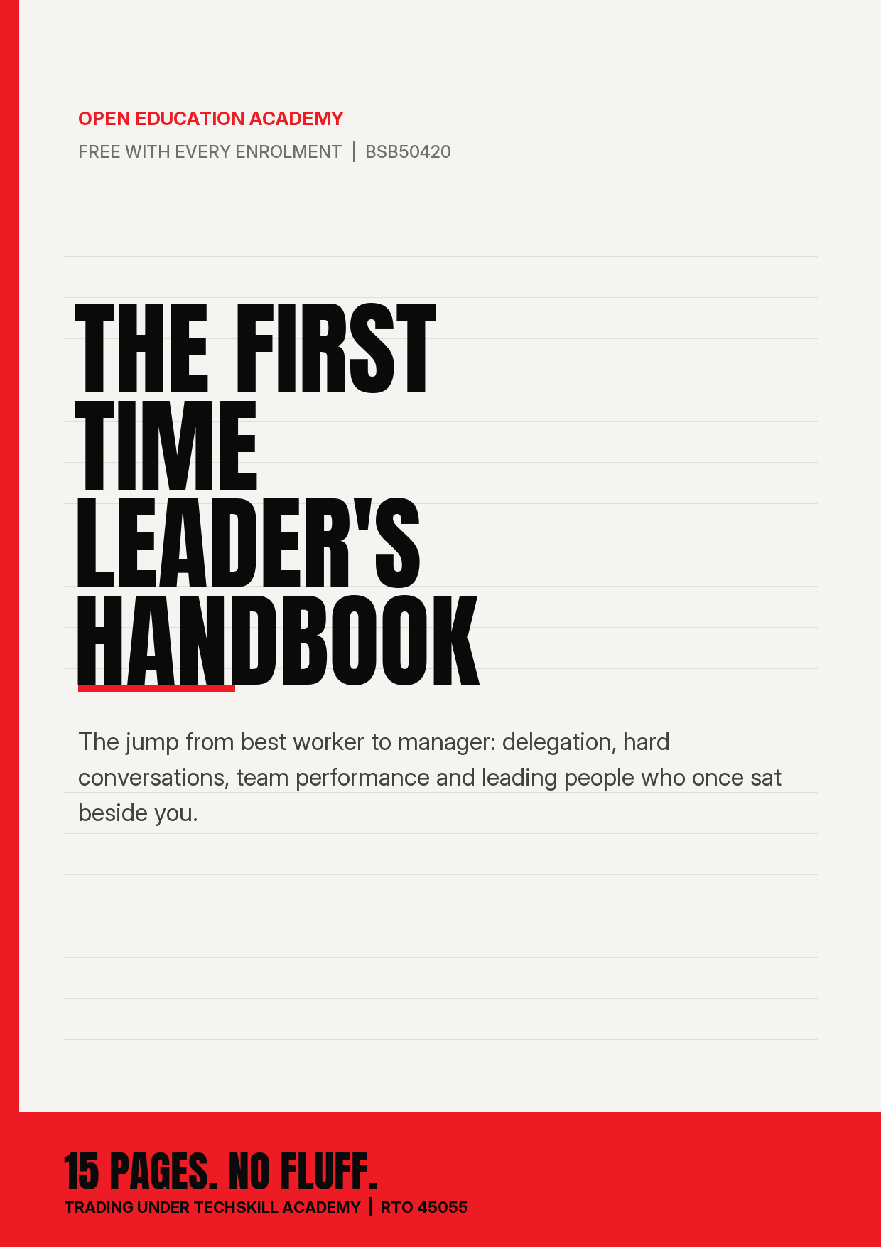 The First Time Leader's Handbook