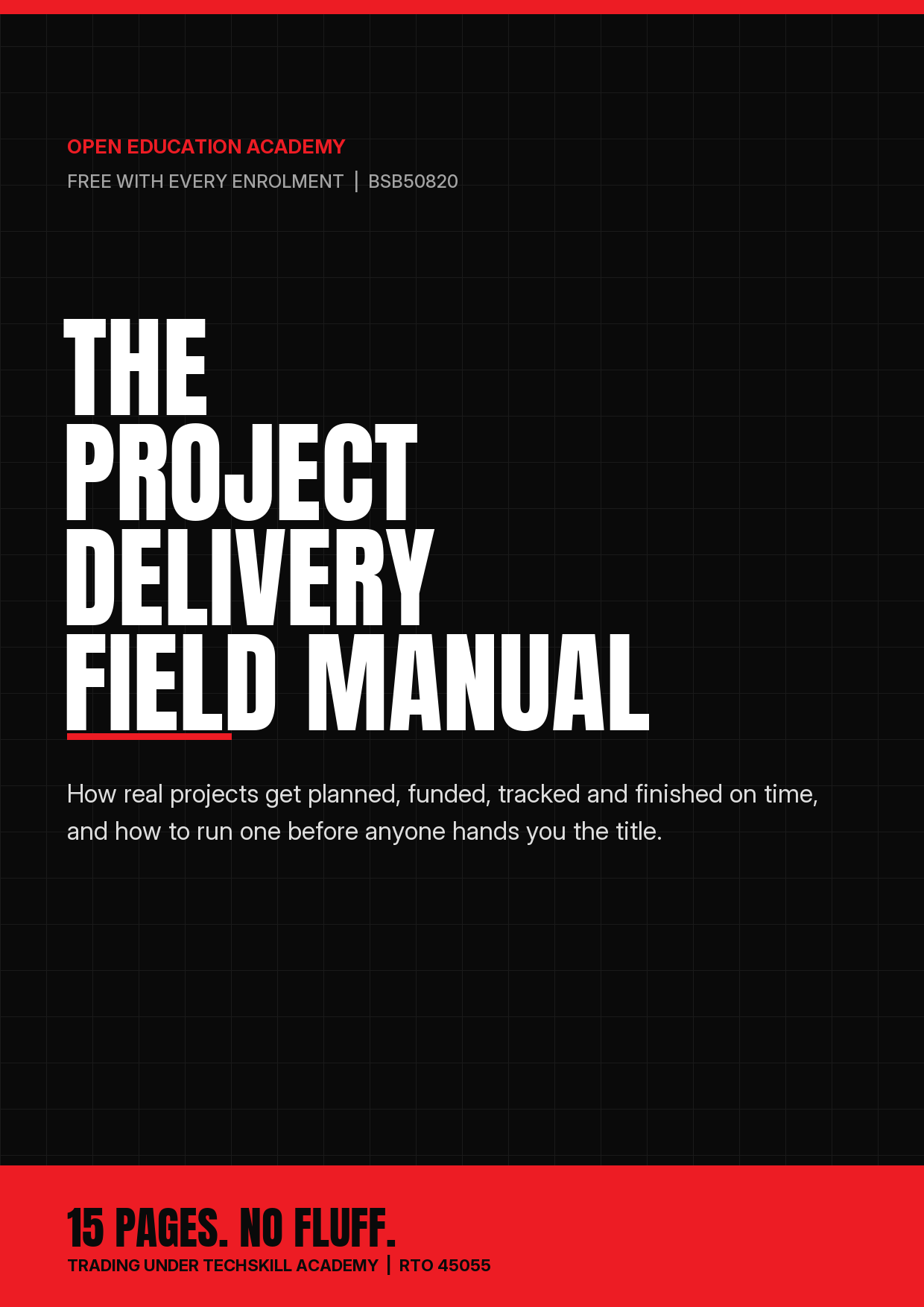 The Project Delivery Field Manual